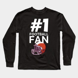 #1 Football fan Long Sleeve T-Shirt